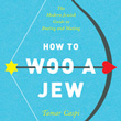 A new view on what to do to woo a Jew photo