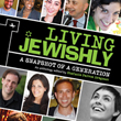 Living Jewishly: A Snapshot of a Generation photo_th